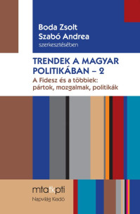 Megjelent  a Trendek a magyar politikában 2. 